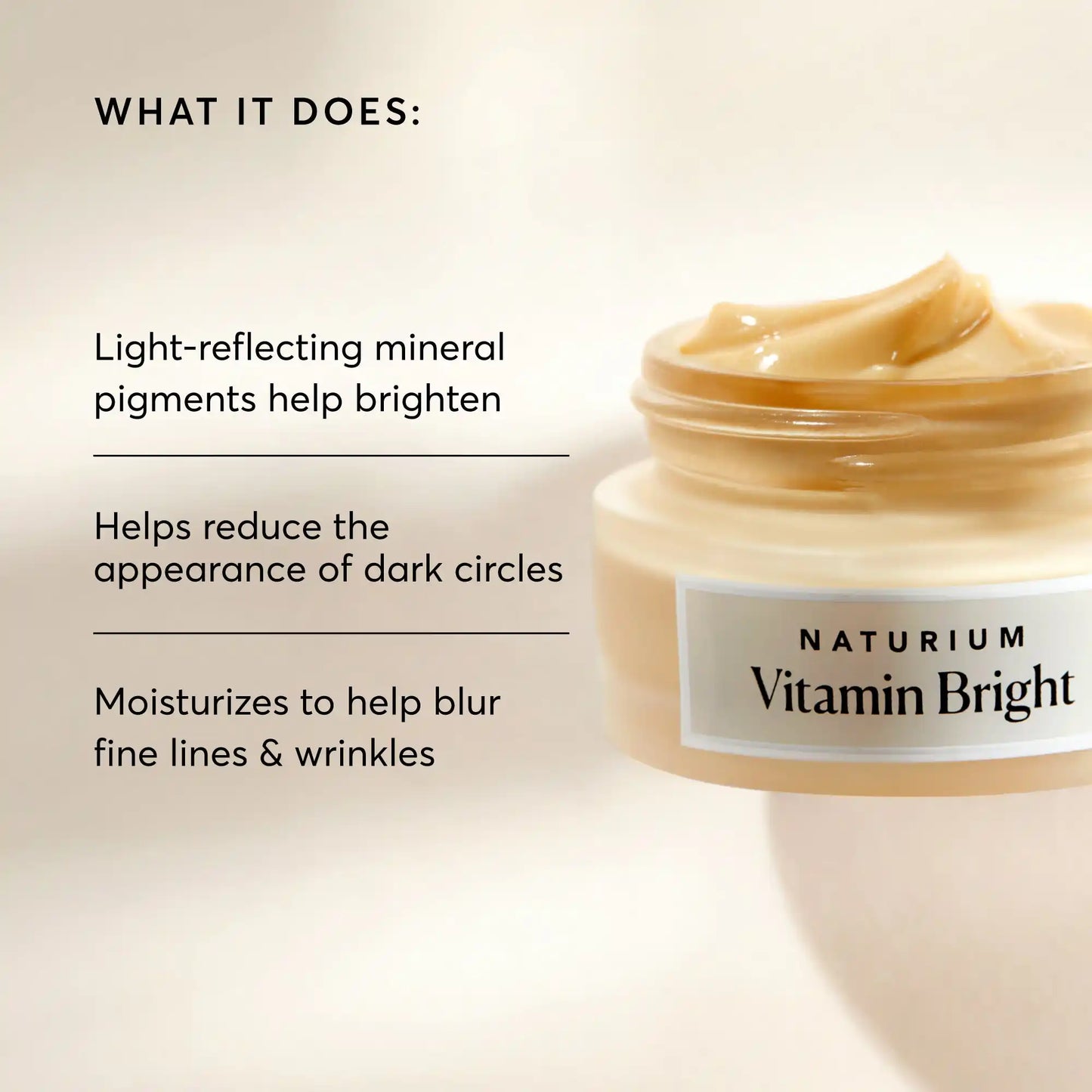 vitamin-bright-illuminating-eye-cream-w7 NATR-10086-Alt-Image-Vitamin-Bright-Illuminating-Eye-Cream-02_b4051379-6020-47e3-9fb5-1793b743726f.webp