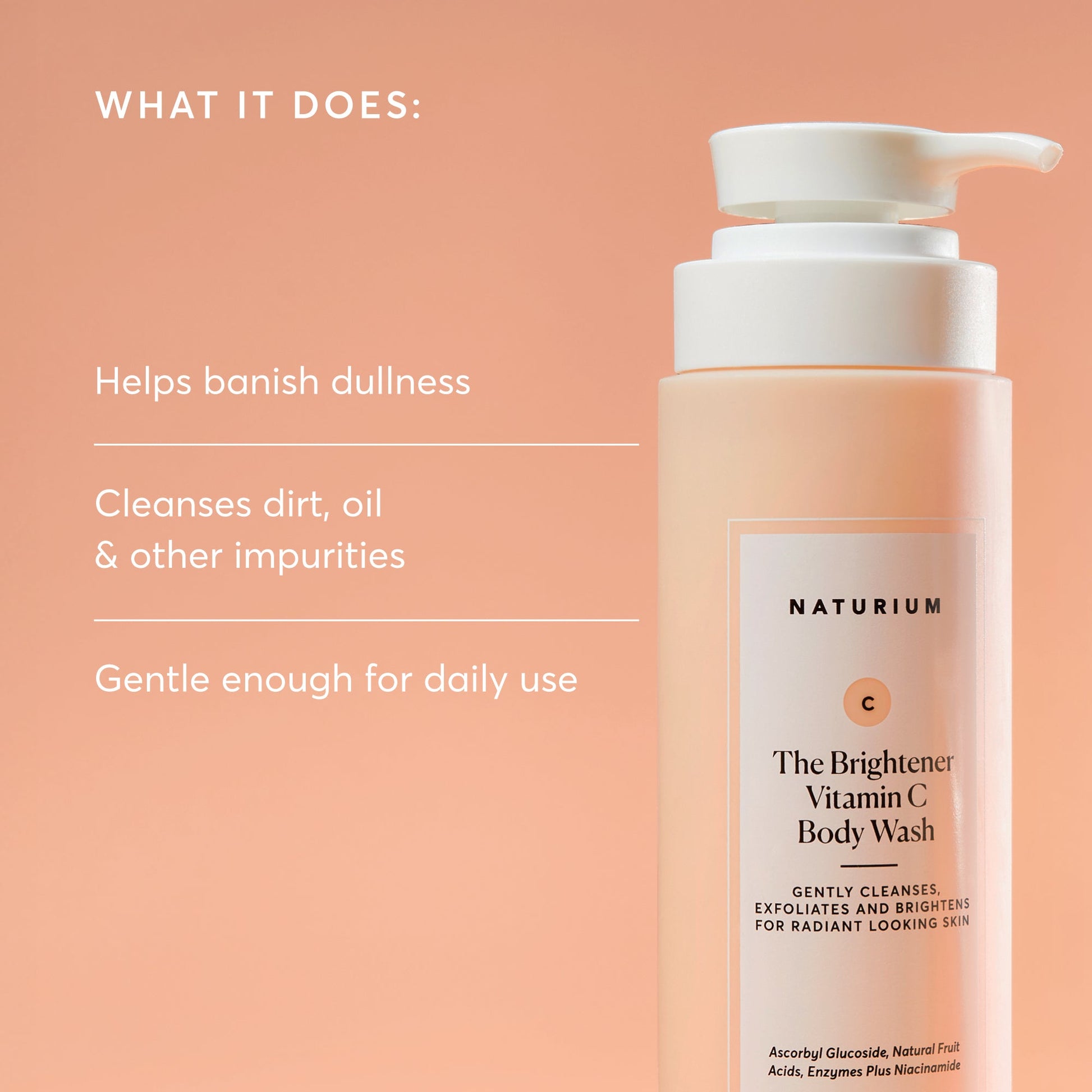 the-brightener-vitamin-c-brightening-body-wash-y7 NATR-40004-Alt-Images-The-Brightener-Vitamin-C-Brightening-Body-Wash-02.jpg